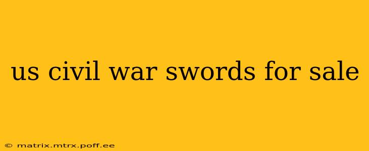 us civil war swords for sale