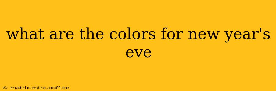 what are the colors for new year's eve