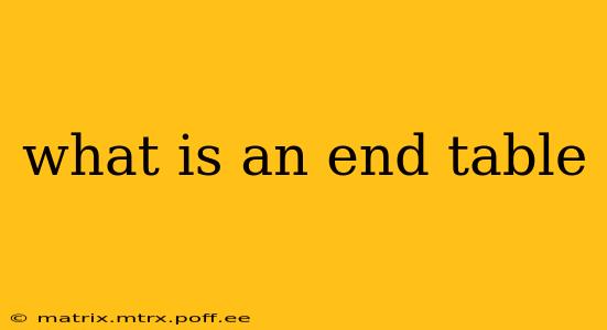 what is an end table