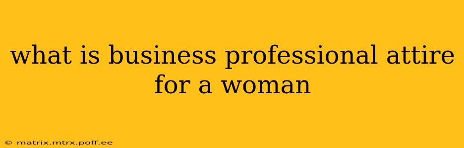 what is business professional attire for a woman