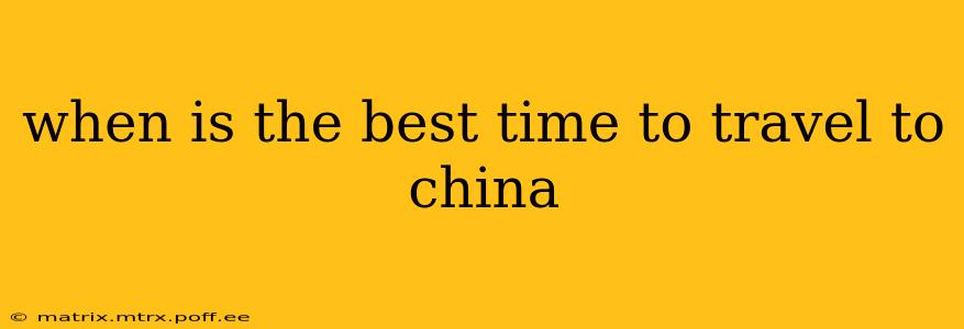 when is the best time to travel to china
